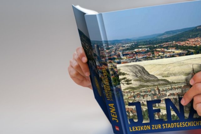 Das Lexikon zur Stadtgeschichte Jenas